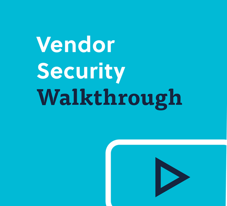 Vendor Security Walkthrough Video
